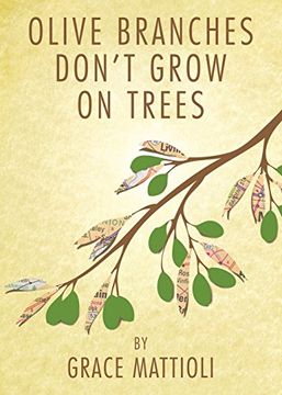 portada Olive Branches Don't Grow on Trees