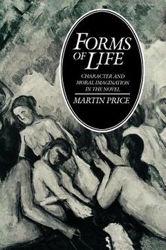 portada Forms of Life: Character and Moral Imagination in the Novel (in English)