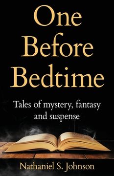 portada One Before Bedtime: Tales of mystery, fantasy, and suspense