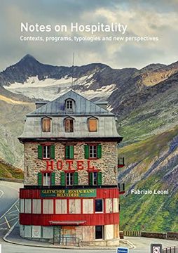 portada Notes on Hospitality: Contexts, programs, typologies and new perspectives (in English)