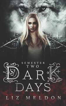 portada Dark Days: Semester 2 (en Inglés)