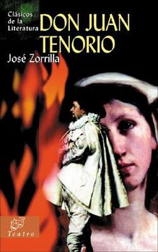 portada Don Juan Tenorio (Clásicos de la Literatura Universal) (in Spanish)