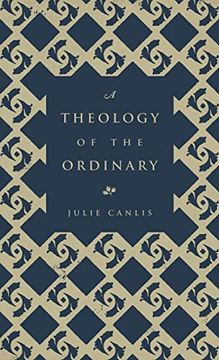 portada A Theology of the Ordinary (en Inglés)