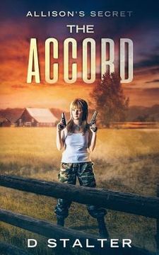 portada The Accord: Post Apocalyptic Woman (en Inglés)