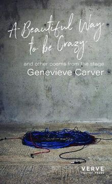 portada A Beautiful way to be Crazy and Selected Poems (en Inglés)