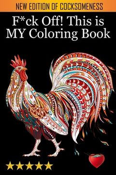 portada F*ck Off! This is MY Coloring Book (en Inglés)