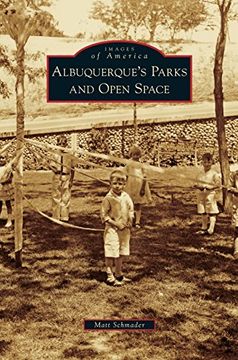 portada Albuquerque's Parks and Open Space