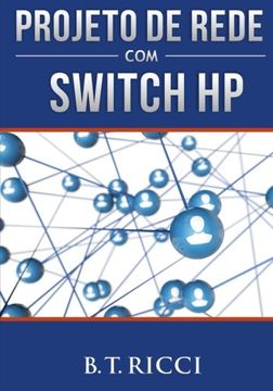 portada Projeto de Rede com Switch hp (en Portugués)