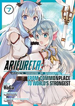 portada Arifureta Commonplace to Strongest 07: From Commonplace to World'S Strongest (Manga) Vol. 7 (Arifureta: From Commonplace to World'S Strongest (Manga)) (en Inglés)