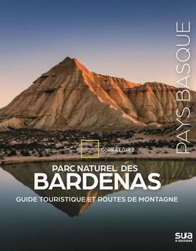 portada Parc Naturel des Bardenas - Guide Touristique et Routes de Montagne