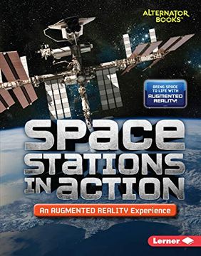 portada Space Stations in Action (an Augmented Reality Experience) (Space in Action (in English)
