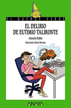 portada El delirio de Eutimio Talironte (in Spanish)
