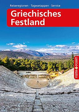 portada Griechisches Festland - Vista Point Reiseführer a bis z (Reisen a bis z) (en Alemán)