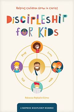 portada Discipleship for Kids: Helping Children Grow in Christ (en Inglés)