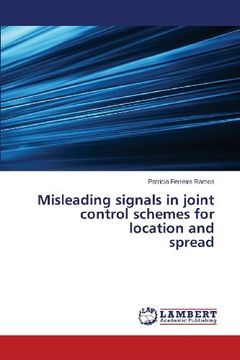 portada Misleading Signals in Joint Control Schemes for Location and Spread