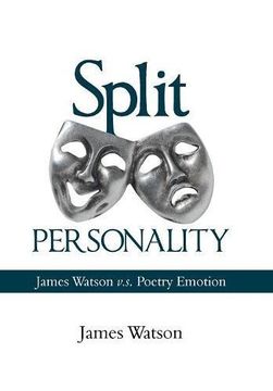 portada Split Personality: James Watson V. Sp Poetry Emotion (in English)