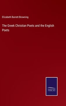 portada The Greek Christian Poets and the English Poets 