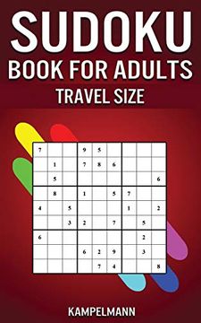 portada Sudoku Book for Adults Travel Size: 200 Easy to Hard Sudoku Puzzles for Adults With Solutions - 5” x 8” Small Edition for Traveling (en Inglés)