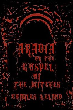 portada aradia - or the gospel of the witches (en Inglés)
