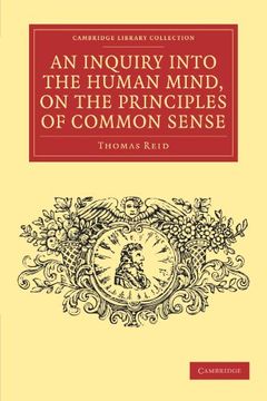 portada An Inquiry Into the Human Mind, on the Principles of Common Sense (Cambridge Library Collection - Philosophy) (in English)