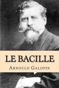 portada Le bacille (in French)