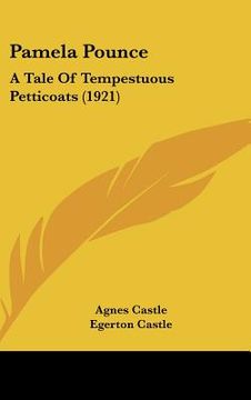 portada pamela pounce: a tale of tempestuous petticoats (1921) (en Inglés)