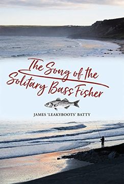 portada The Song of the Solitary Bass Fisher (Hardback) (en Inglés)