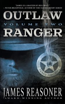 portada Outlaw Ranger, Volume Two: A Western Young Adult Series (en Inglés)