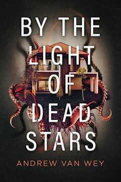 portada By the Light of Dead Stars (in English)