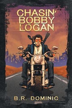 portada Chasin' Bobby Logan (en Inglés)