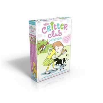 portada The Critter Club Collection: A Purrfect Four-Book Boxed Set: Amy and the Missing Puppy; All About Ellie; Liz Learns a Lesson; Marion Takes a Break (en Inglés)
