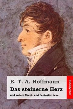 portada Das steinerne Herz: und andere Nacht- und Fantasiestücke (German Edition)