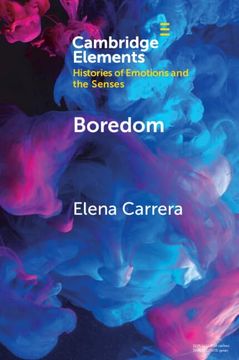 portada Boredom (Elements in Histories of Emotions and the Senses) (in English)
