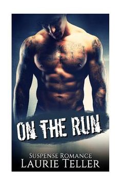 portada On the Run: (Bad Boy Mafia Pregnancy Hitman Suspense Mystery Romance) (en Inglés)