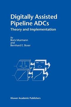 portada digitally assisted pipeline adcs: theory and implementation (en Inglés)