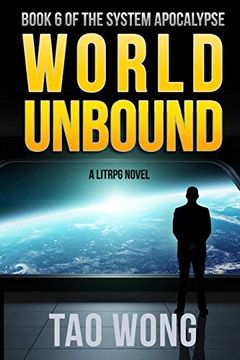 portada World Unbound: An Apocalyptic Litrpg: 6 (System Apocalypse)