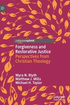 portada Forgiveness and Restorative Justice: Perspectives From Christian Theology Hardcover (in English)