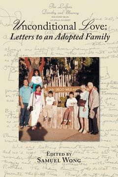 portada Unconditional Love: Letters to an Adopted Family (en Inglés)