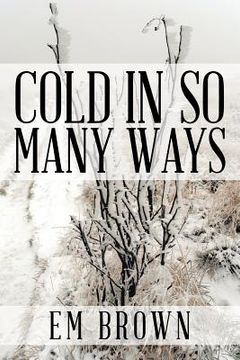 portada Cold in So Many Ways (en Inglés)
