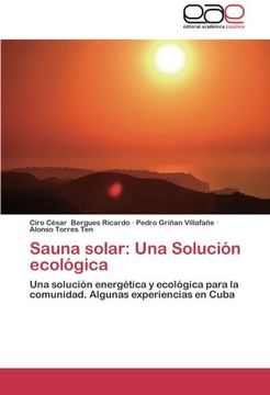 portada Sauna solar: Una Solución ecológica: Una solución energética y ecológica para la comunidad. Algunas experiencias en Cuba (in Spanish)