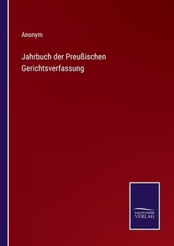 portada Jahrbuch der Preußischen Gerichtsverfassung (en Alemán)