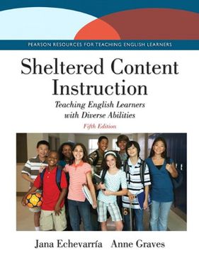 portada Sheltered Content Instruction: Teaching English Learners With Diverse Abilities (5th Edition) (en Inglés)