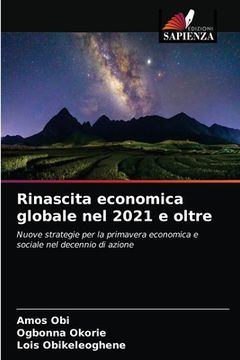 portada Rinascita economica globale nel 2021 e oltre (in Italian)