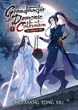 portada Grandmaster of Demonic Cultivation: Mo dao zu shi (Novel) Vol. 1 (en Inglés)