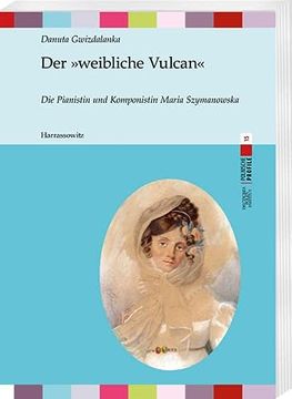 portada Der Weibliche Vulcan: Die Pianistin Und Komponistin Maria Szymanowska (en Alemán)