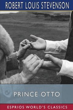 portada Prince Otto (Esprios Classics): A Romance (in English)