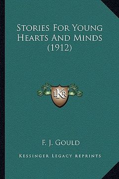 portada stories for young hearts and minds (1912) (in English)