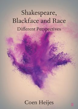 portada Shakespeare, Blackface and Race: Different Perspectives (Elements in Shakespeare Performance) (en Inglés)