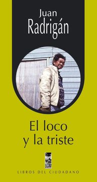 portada EL loco y la triste (in Spanish)
