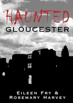 portada Haunted Gloucester (in English)